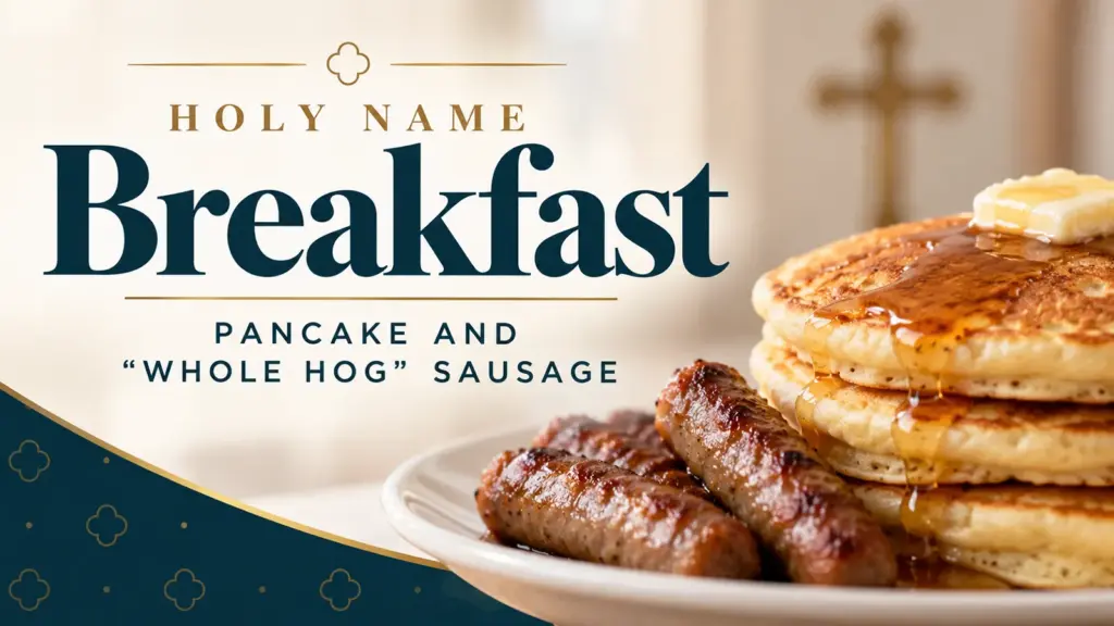 Holy Name Pancake and Sausage Breakfast